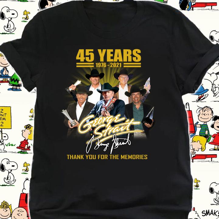 2021 George Strait 45 Years Signature Thank Memories t-shirt shirt