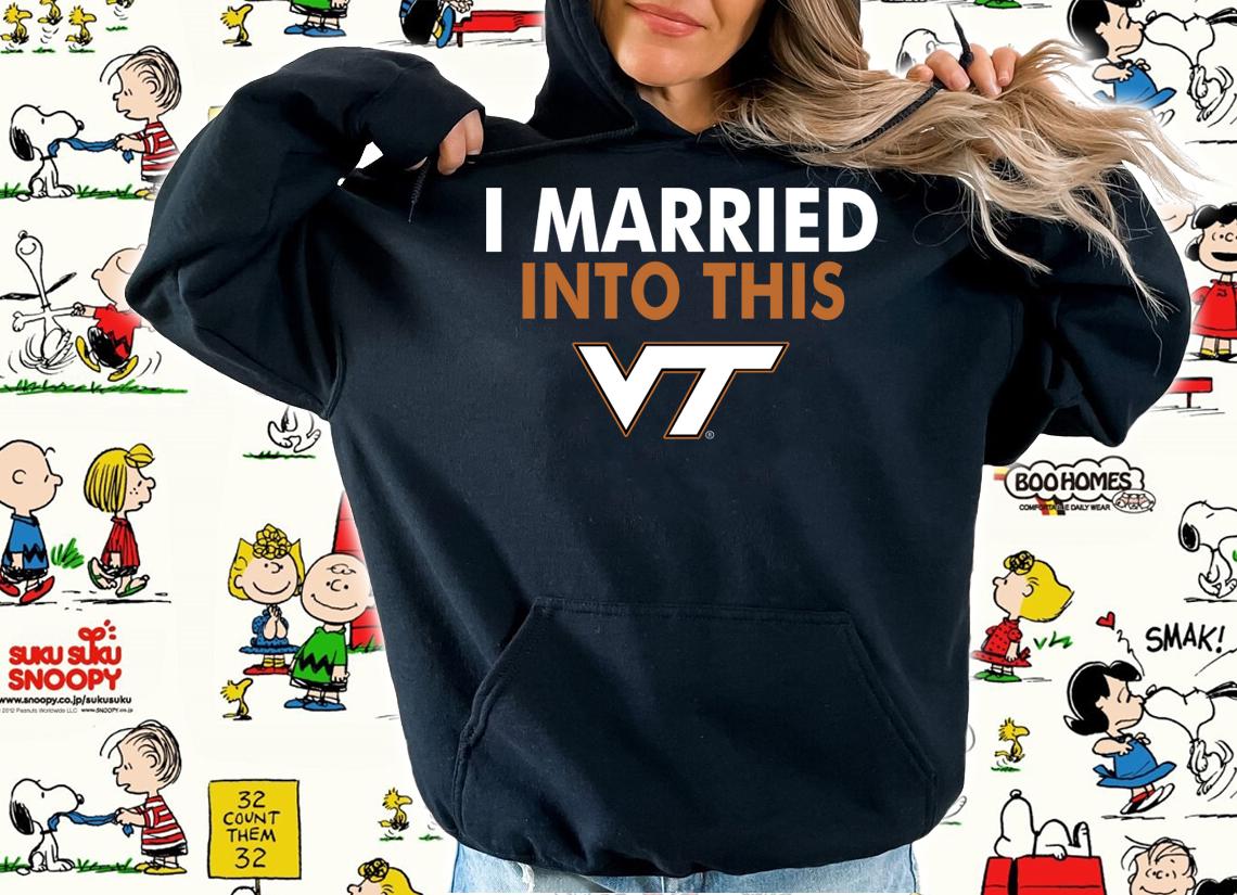 I Married Into This Texas Longhorns t-shirt hoodie
