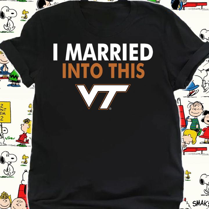 I Married Into This Texas Longhorns t-shirt shirt