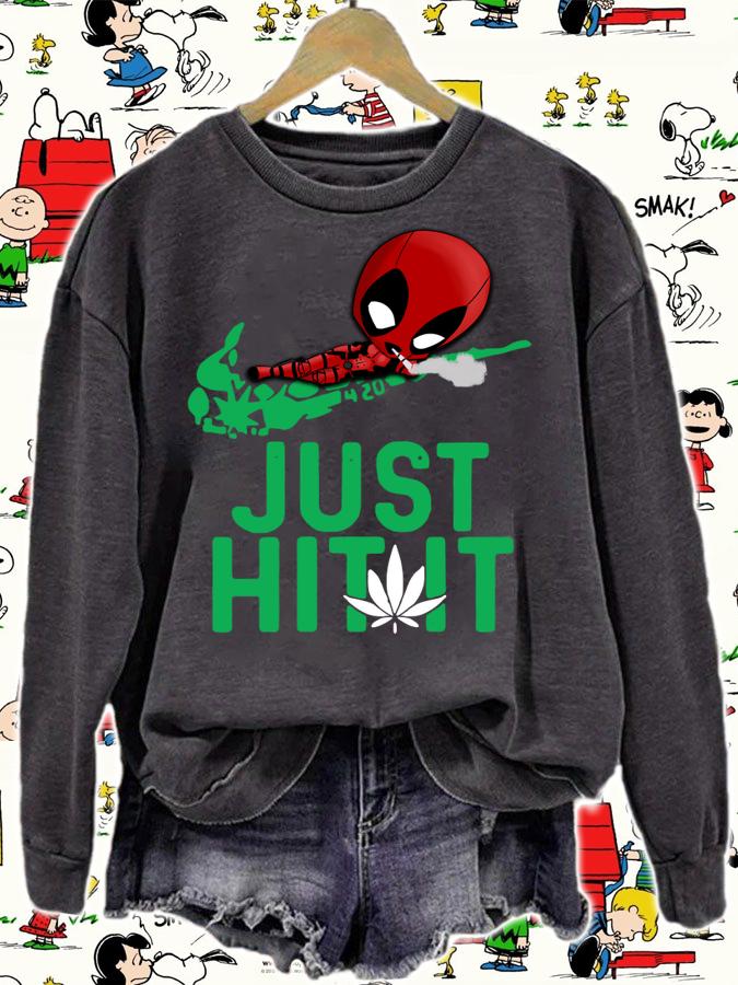 Cannabis Deadpool just hit it weed t-shirt sweatshirt