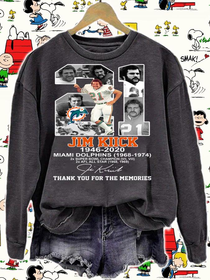 21 Jim Kiick 1946 2020 Miami Dolphins 1968 1974 Thank You For The Memories Signature t-shirt sweatshirt