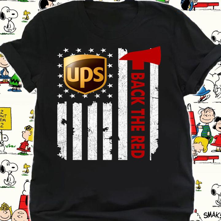 UPS Back The Red American Flag Independence Day t-shirt shirt