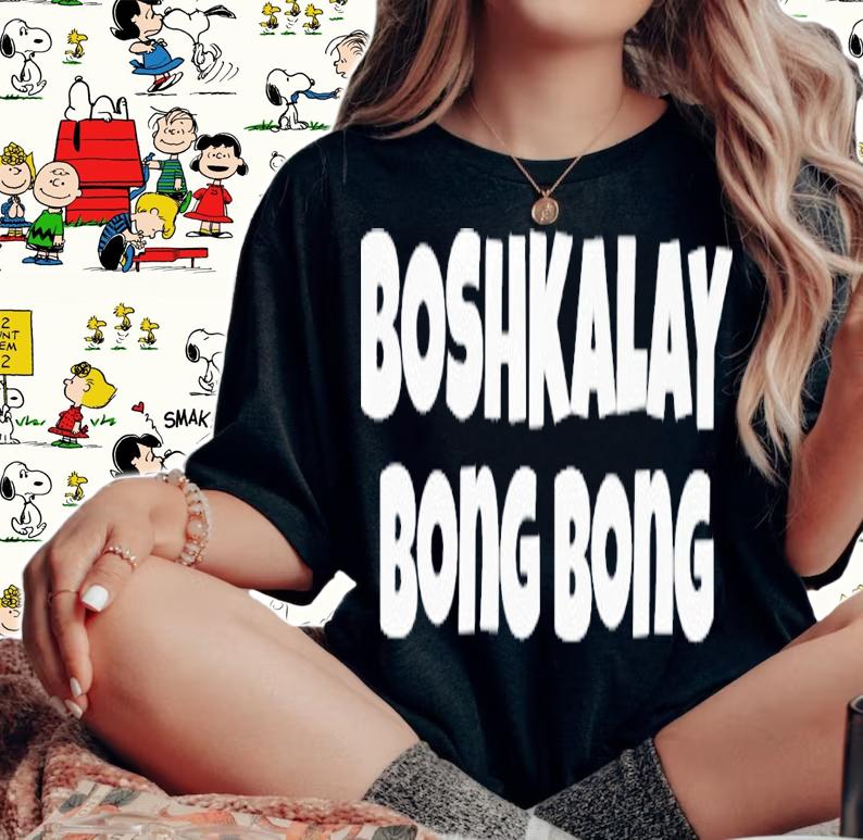 Boshkalay bong bong shirt t-shirt woman shirt