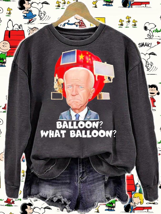 Balloon What Balloon Chinese Spy Balloon Funny Surveillance Joe Biden China Shirt t-shirt sweatshirt
