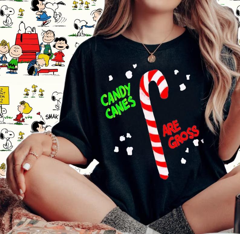 Candy Canes Are Gross shirt t-shirt woman shirt