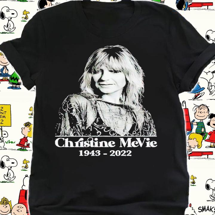 Christine McVie 1943 2022 shirt t-shirt shirt