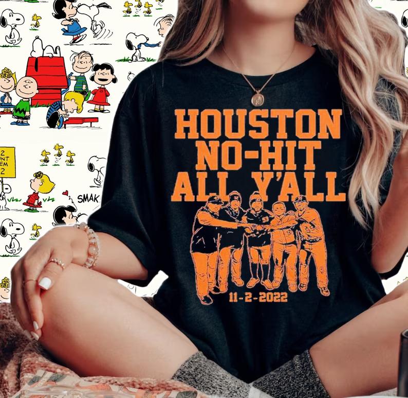 Houston no-hit all y'all shirt t-shirt woman shirt