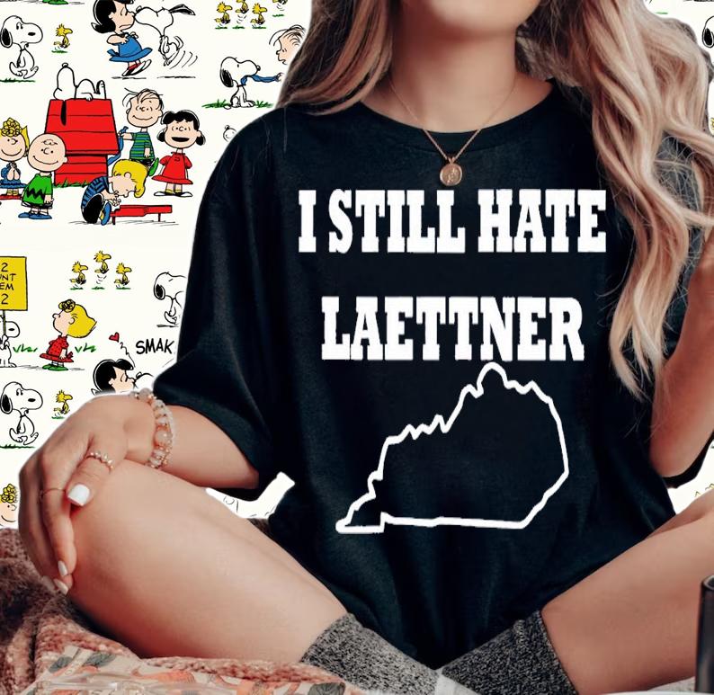 I Still Hate Laettner shirt t-shirt woman shirt