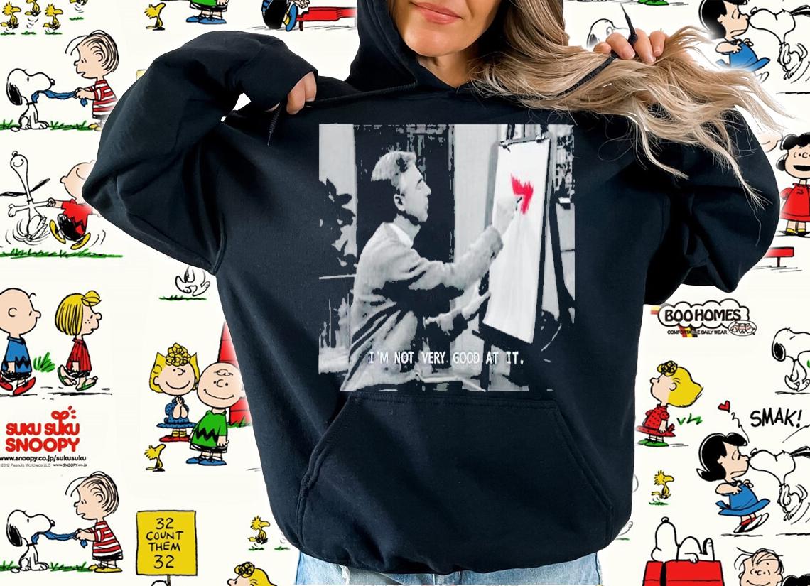 Mr Rogers drawing I'm not very good at it shirt t-shirt