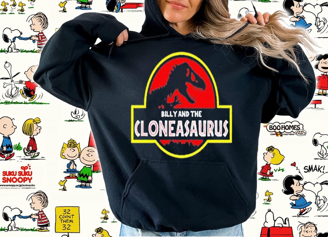 Billy And The Cloneasaurus shirt t-shirt