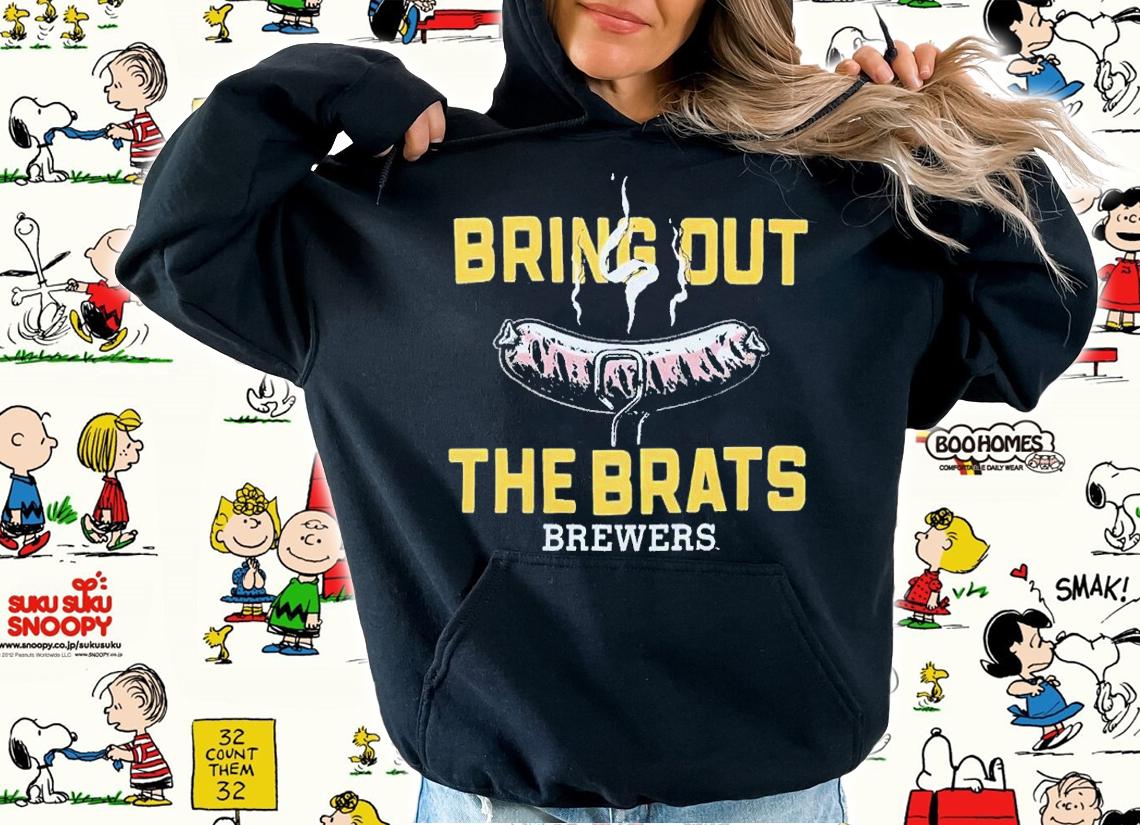 Brewers Bring Out the Brats shirt t-shirt