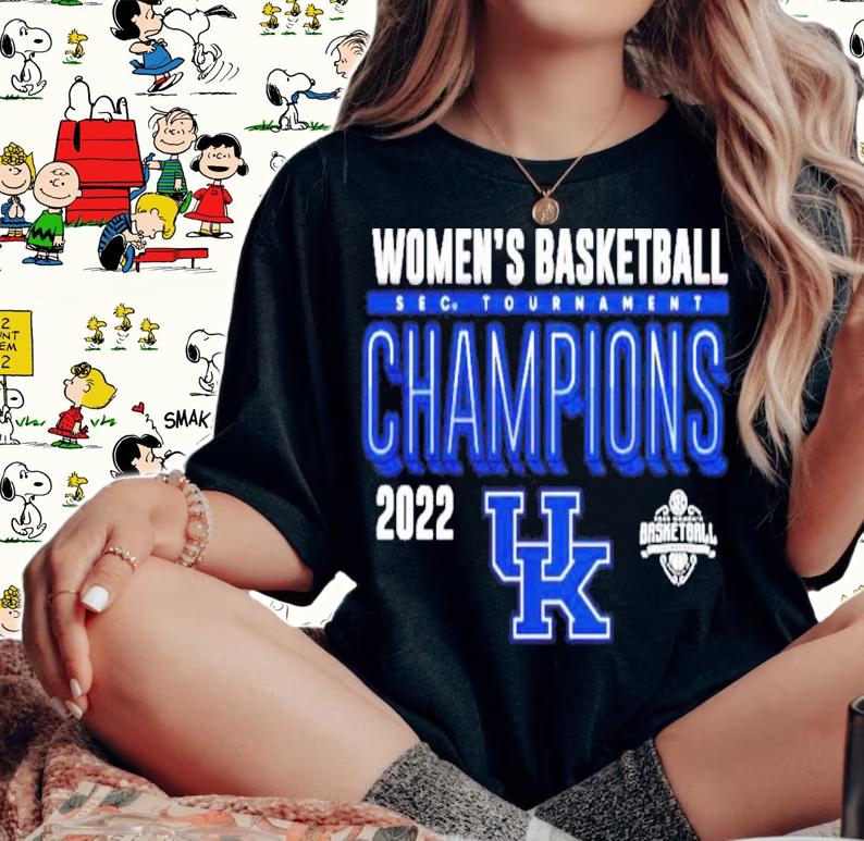 Kentucky Wildcats 2022 SEC Women's Basketball Conference Tournament Champions Shirt t-shirt woman shirt