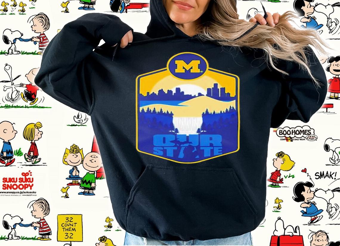 Big Ten Champs Goblue Our State Michigan Aaron Bills T-Shirt t-shirt hoodie