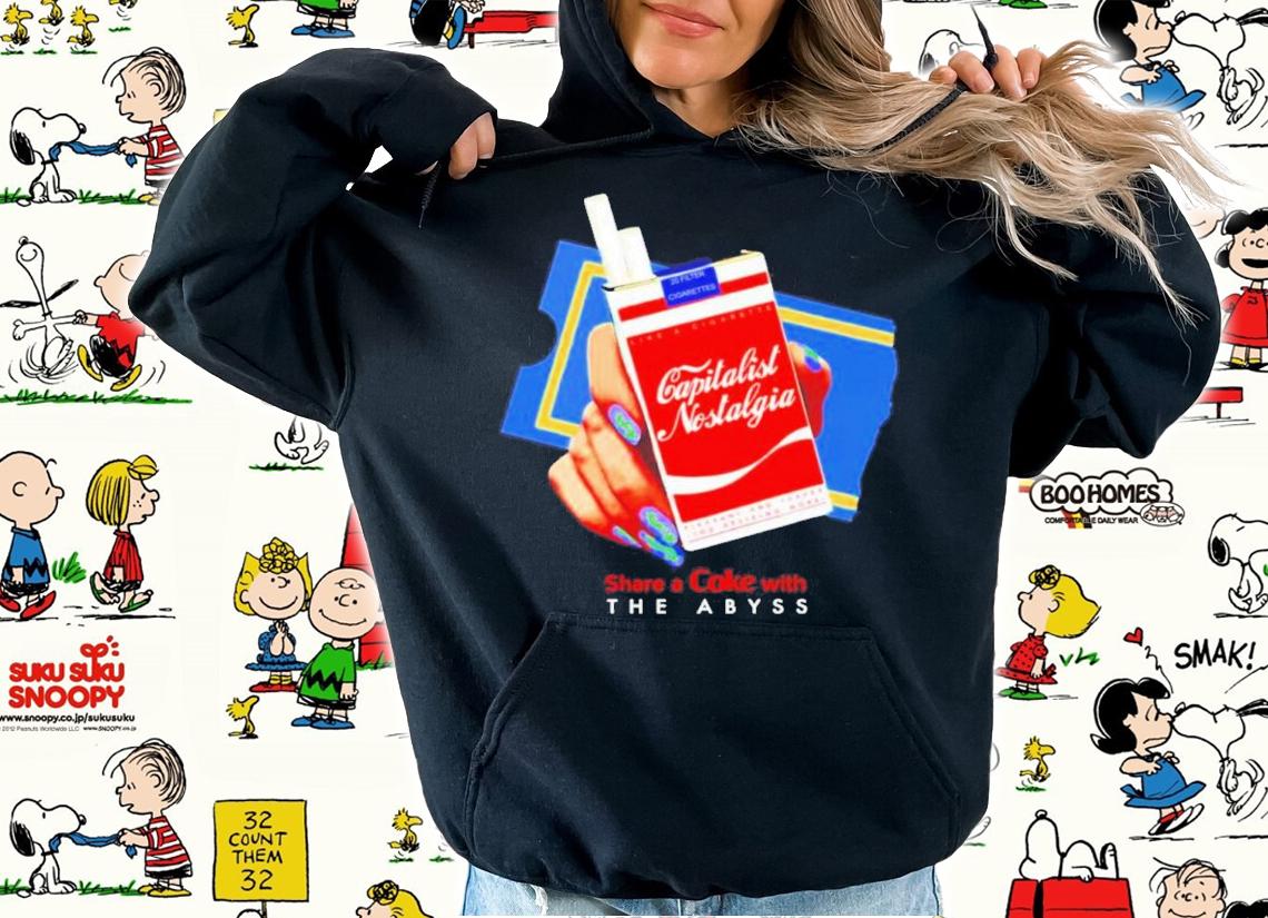 Capitalist Nostalgia Share A Coke With The Abyss Shirt t-shirt