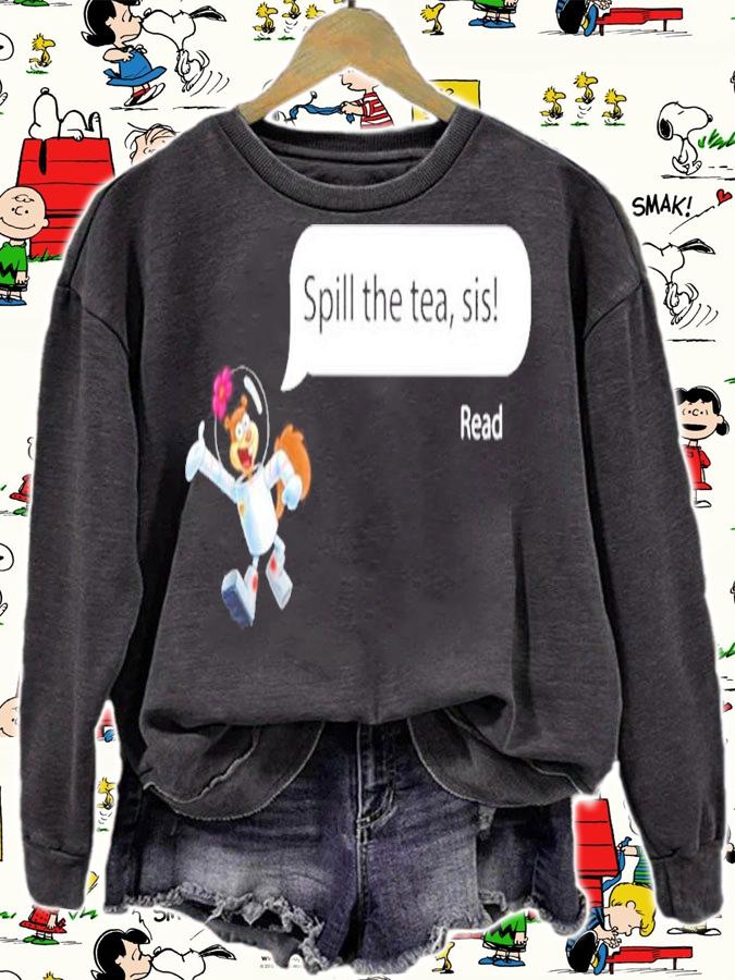 Spill the tea sis read shirt t-shirt
