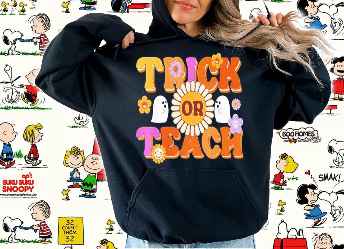 Teacher Halloween Trick Or Teach Ghost Teacher Halloween Shirt t-shirt hoodie