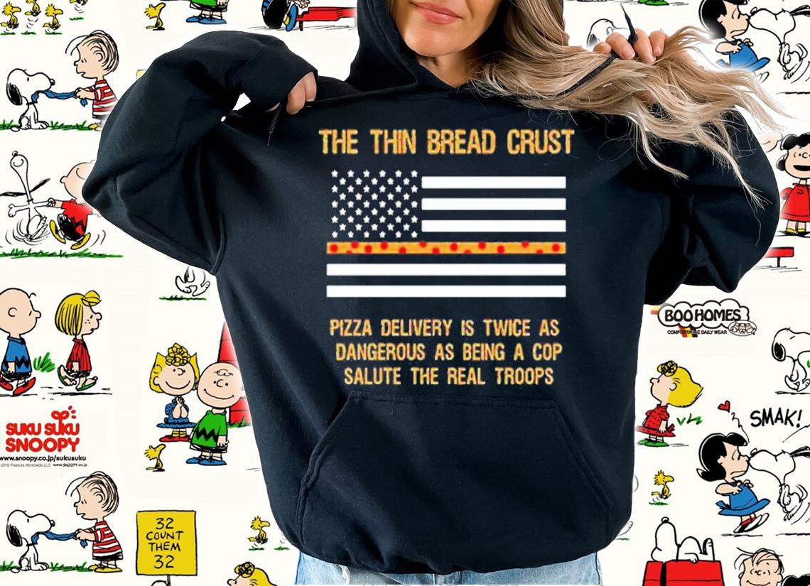 The Thin Bread Crust Pizza Delivery shirt t-shirt