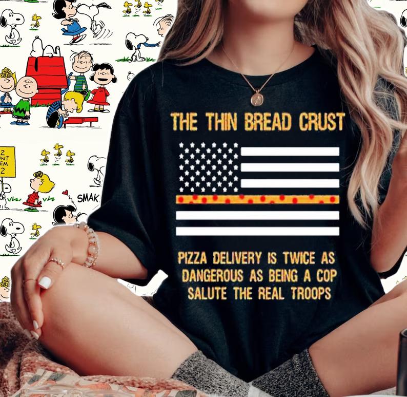 The Thin Bread Crust Pizza Delivery shirt t-shirt