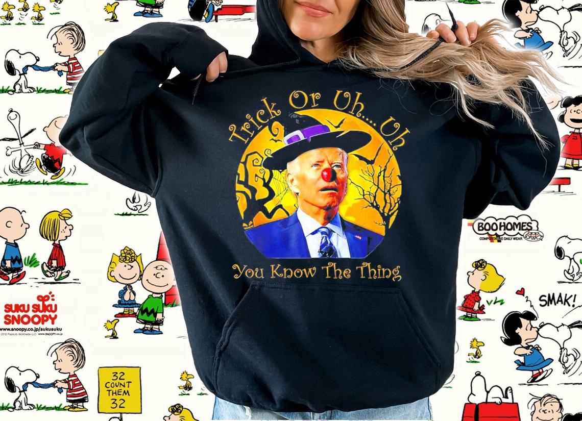 Trick Or Uh You Know The Thing Funny Joe Biden Halloween shirt t-shirt