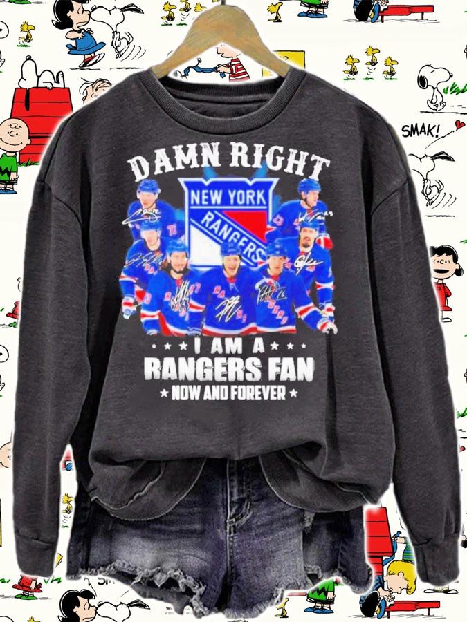 Damn right I am a New York Rangers fan now and forever signatures shirt t-shirt