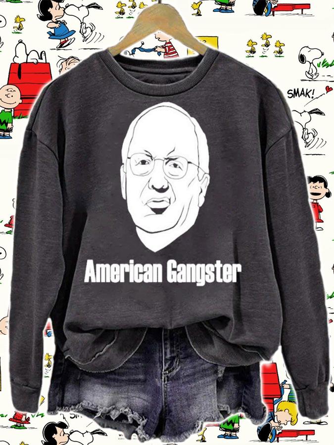 Dick Cheney American Gangster Shirt t-shirt sweatshirt