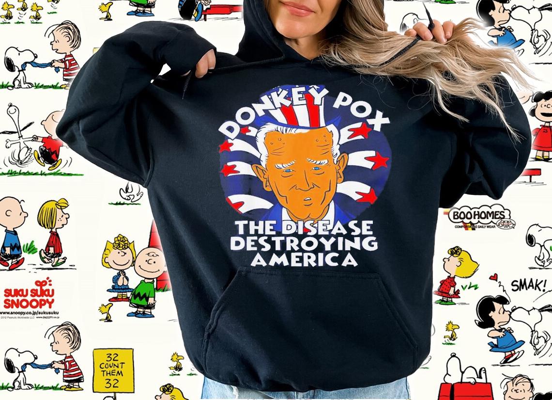 Donkey Pox The Disease Destroying America Political Biden T-Shirt t-shirt