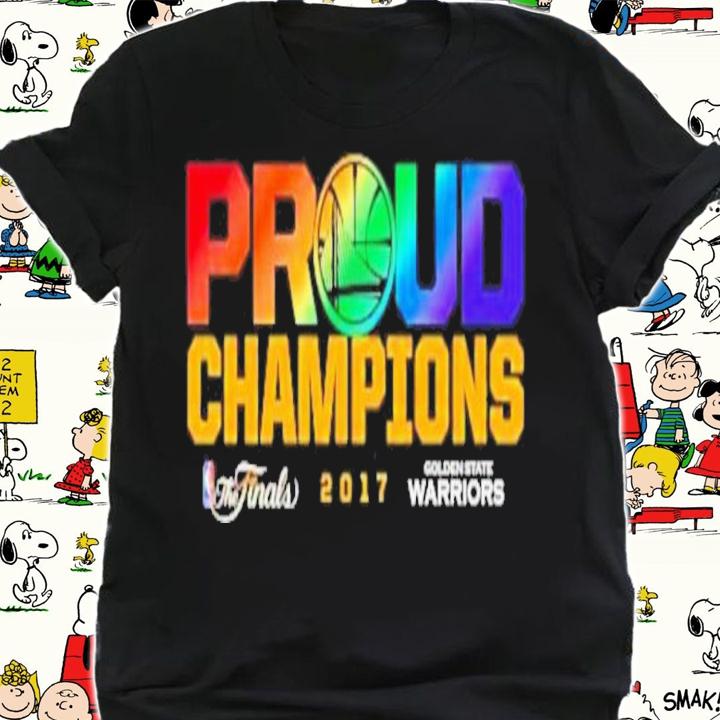 Golden State Warriors Proud Champions NBA The Finals 2017 Shirt t-shirt shirt