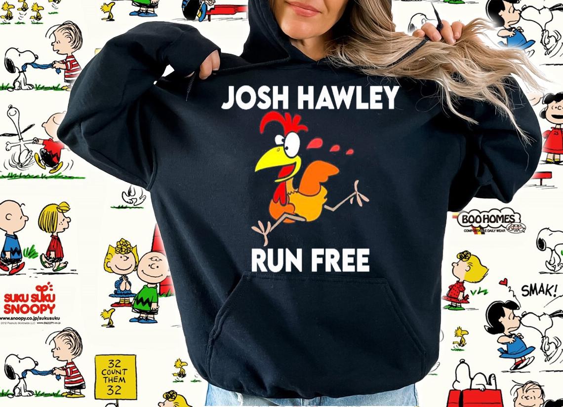 Josh Hawley Run Free Shirt t-shirt hoodie