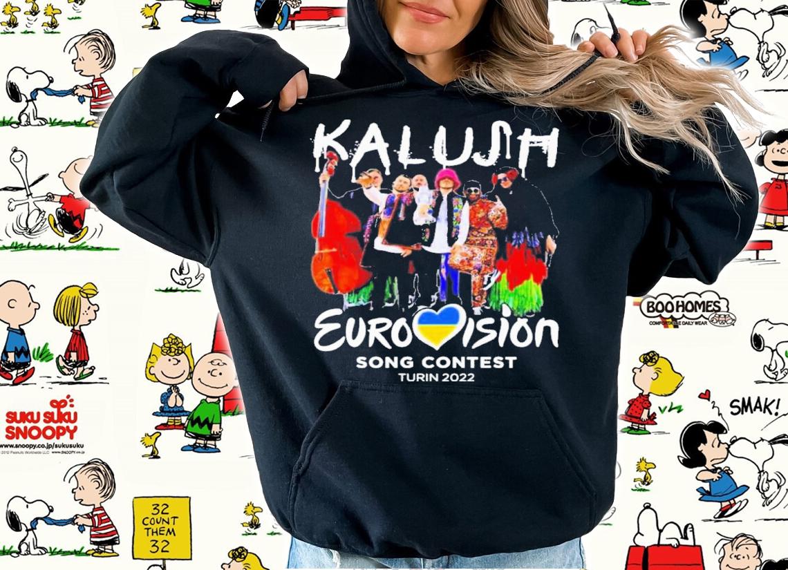 Kalush Orchestra Eurovision Song Contest Turin 2022 Shirt t-shirt hoodie