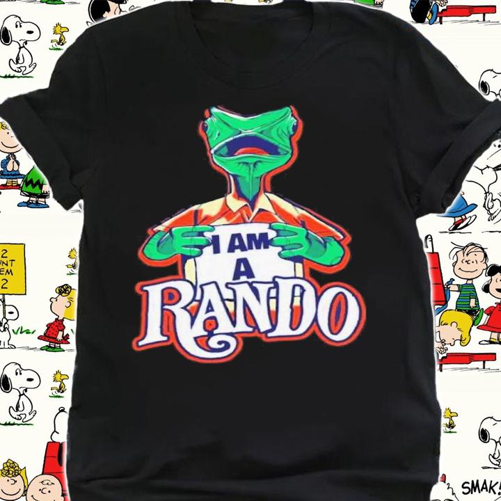 Popcorned Planet I Am A Rando Shirt t-shirt