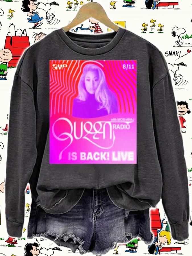Queen Radio Listen To The Latest Episode Of Nicki Minaj Shirt t-shirt sweatshirt