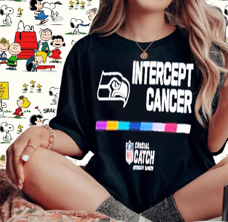 Seattle Seahawks Intercept Cancer NFL Crucial Catch 2022 Shirt t-shirt woman shirt