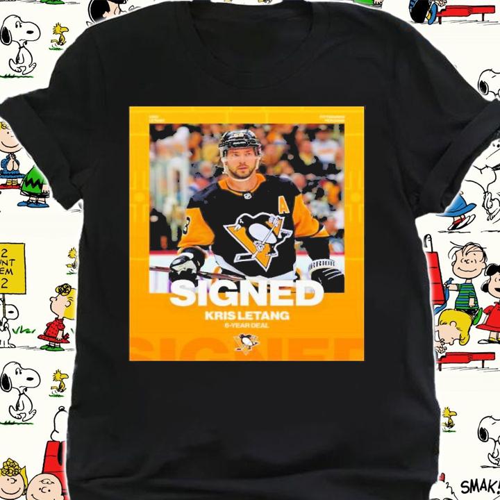 Signed Kris Letang Pittsburgh Penguins 6-Year Deal Shirt t-shirt shirt