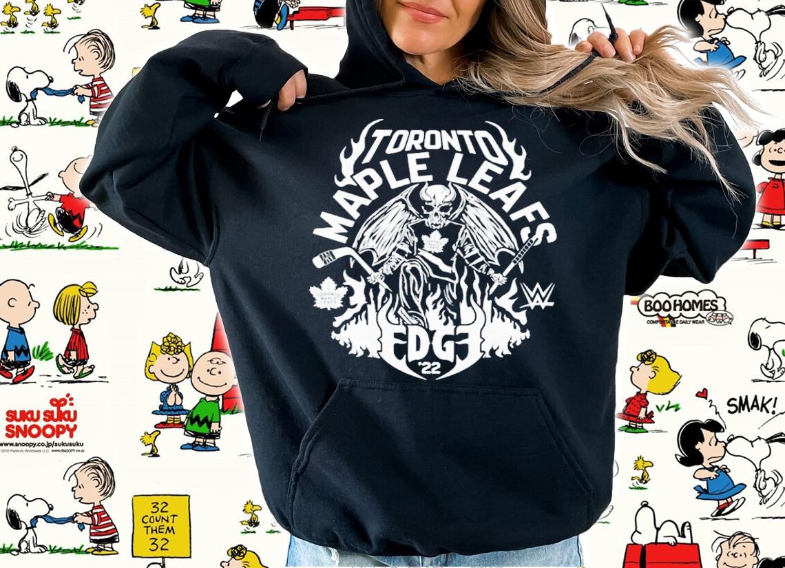 Toronto Maple Leafs And Edge Shirt t-shirt hoodie