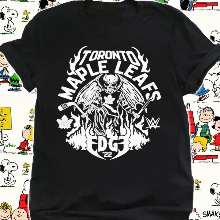Toronto Maple Leafs And Edge Shirt t-shirt shirt