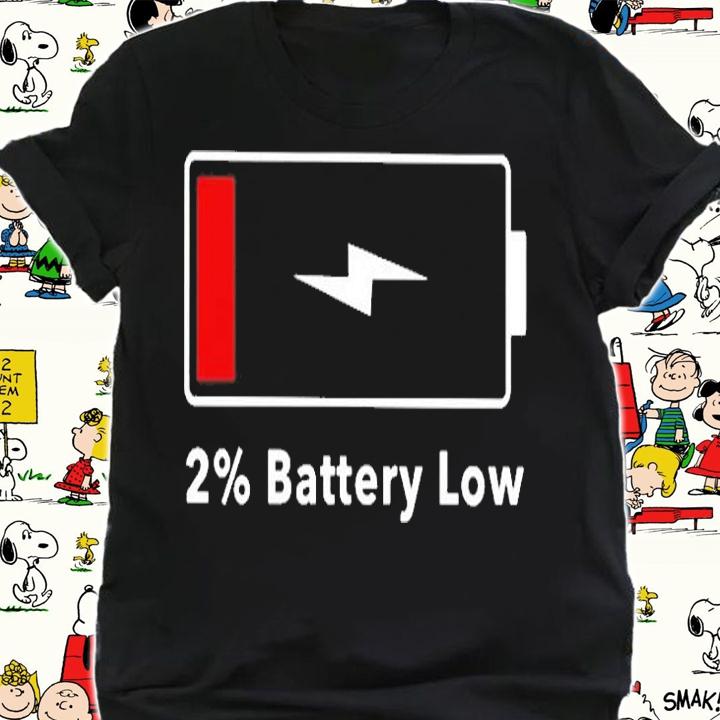 2% Battery Low T-Shirt t-shirt