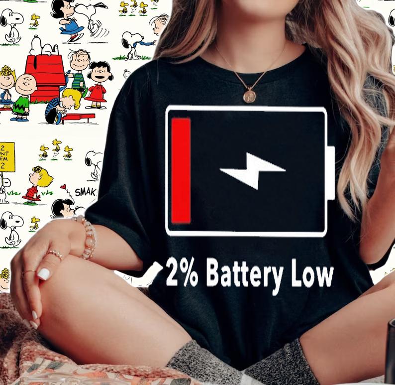 2% Battery Low T-Shirt t-shirt