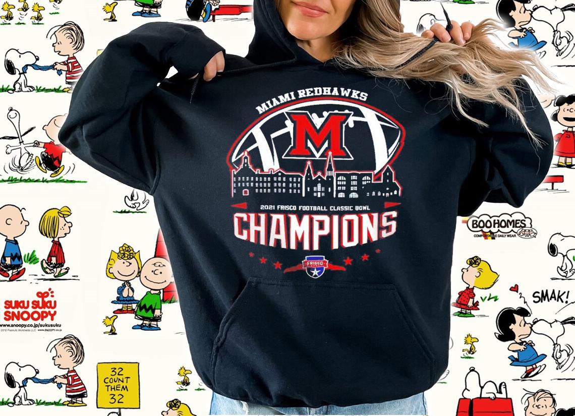 2021 Frisco Football Classic Bowl Champions NCAA Graphic Miami RedHawks shirt t-shirt hoodie