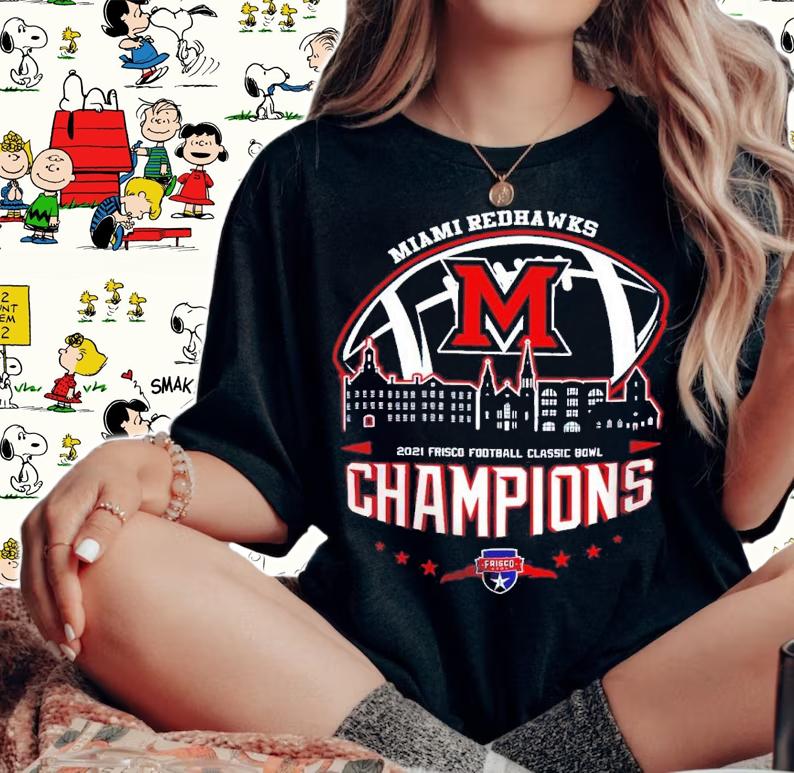 2021 Frisco Football Classic Bowl Champions NCAA Graphic Miami RedHawks shirt t-shirt woman shirt