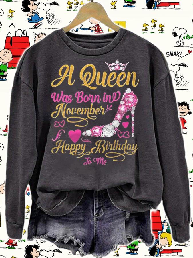 A Queen Was Born In November Happy Birthday To Me High Heel Shirt t-shirt sweatshirt