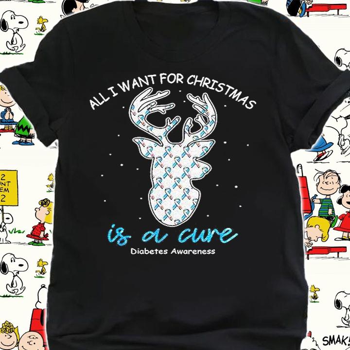 All I Want For Christmas Is A Cure Diabetes Awareness T-Shirt t-shirt