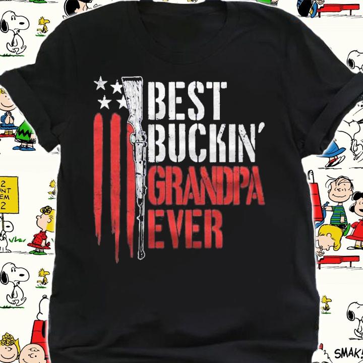 Best Buckin Grandpa Ever American Flag Gun Rights Hunting Shirt t-shirt