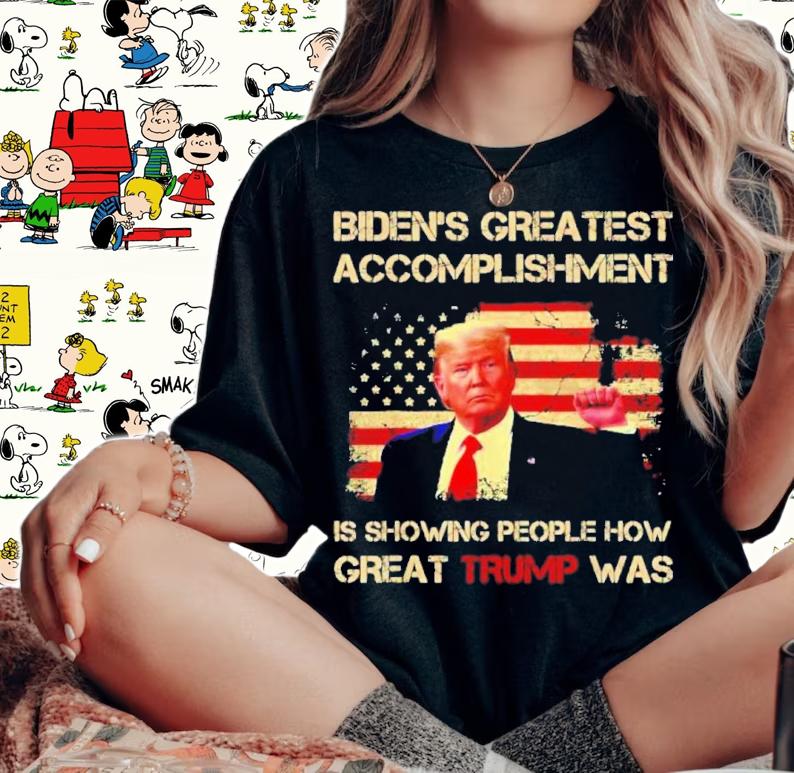 Biden Greatest Accomplishment is Showing People How Great Trump Was American Flag Shirt t-shirt