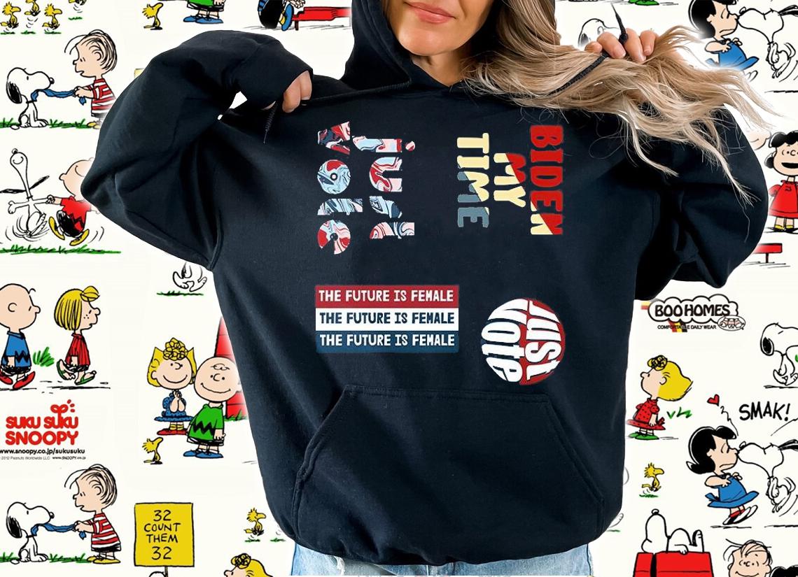 Biden My Time Just Vote The Future Is Female T-Shirt t-shirt hoodie