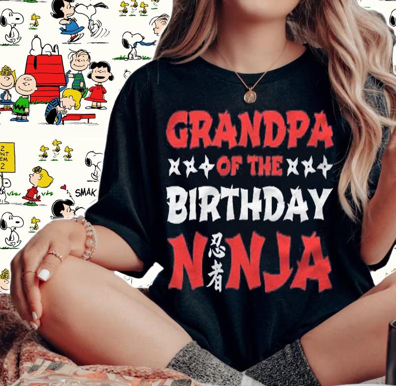 Birthday Ninja Kids Party Grandpa Of The Birthday Ninja Shirt t-shirt woman shirt