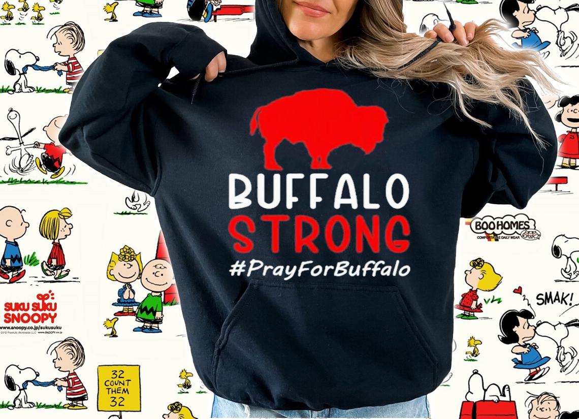 Buffalo Strong Pray For Buffalo Prayer Buffalo Shirt t-shirt