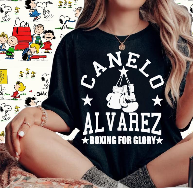 Canelo Alvarez Boxing For Glory shirt t-shirt