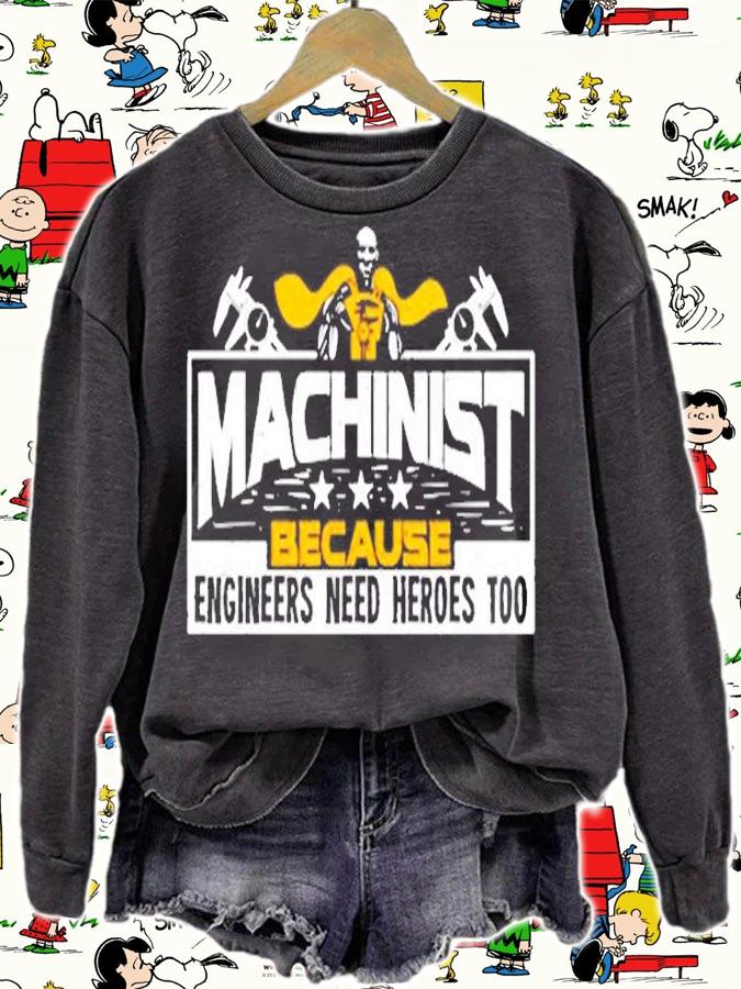 Funny Machinist Gift For A Machinist Pullover T-Shirt t-shirt sweatshirt
