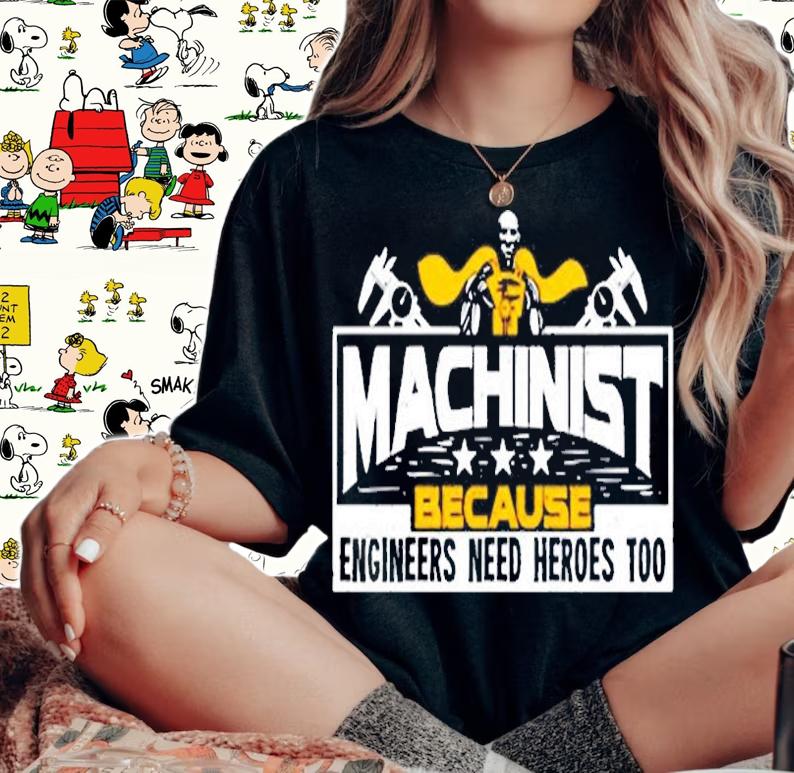 Funny Machinist Gift For A Machinist Pullover T-Shirt t-shirt woman shirt
