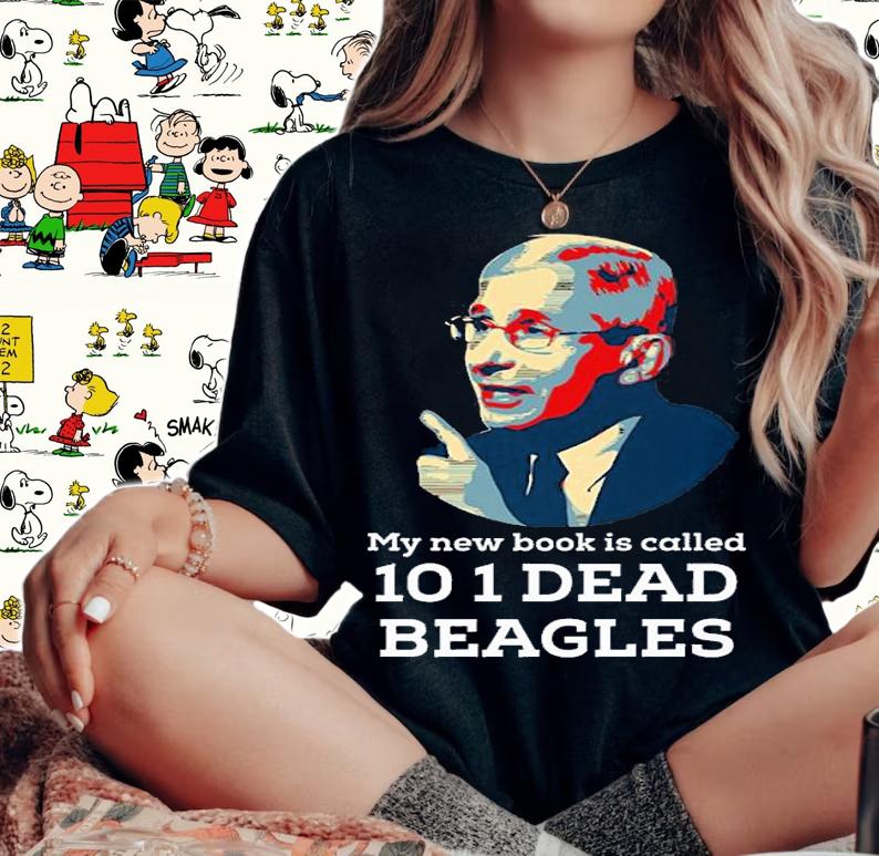 My New Books Is Called 101 Dead Beagles T-Shirt t-shirt woman shirt